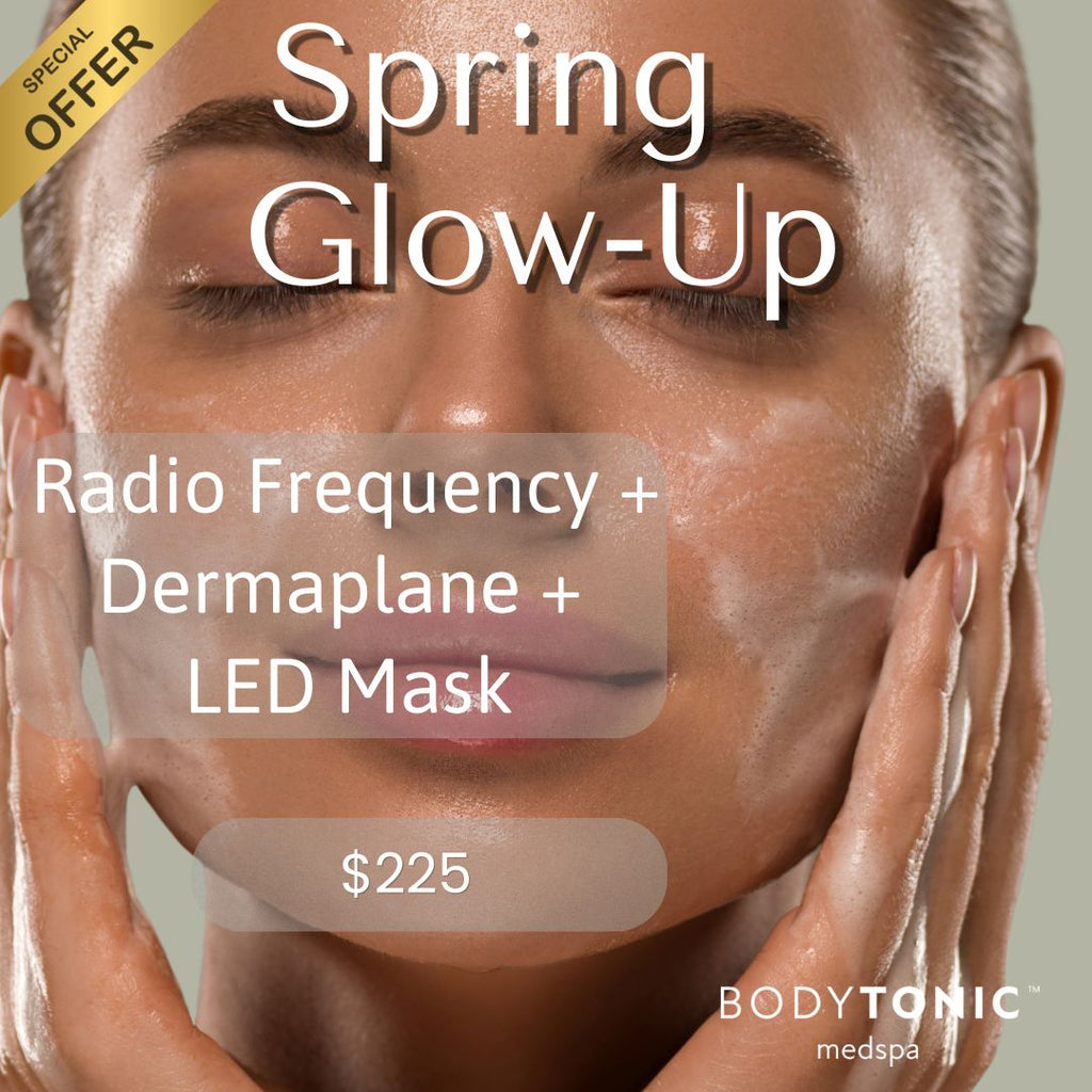 Spring Glow-Up- Radio Frequency, Demaplane and LED
